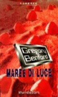 Maree di luce - Gregory Benford