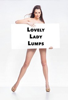 Lovely Lady Lumps (A Photo Collection) - Seymour Butts