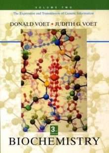 Biochemistry, The Expression and Transmission of Genetic Information (Volume 2) - Donald Voet, Judith G. Voet