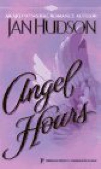 Angel Hours - Jan Hudson