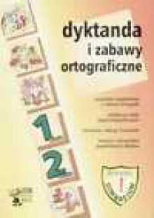 Dyktanda i zabawy ortograficzne 1 - 2 - Barbara Włodarczyk