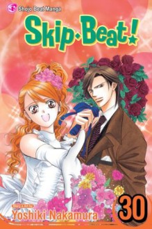 Skip Beat!, Vol. 30 - Yoshiki Nakamura