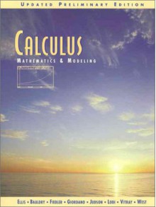 Calculus/ Mathematics And Modeling - Robert Ellis, William C. Bauldry, William Bauldry