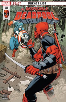 Despicable Deadpool (2017-) #296 - Gerry Duggan, Matteo Lolli, Mike Hawthorne