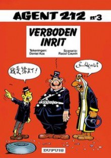 Agent 212, Nr. 03 : Verboden Inrit (Broché) - Raoul Cauvin, Daniël Kox