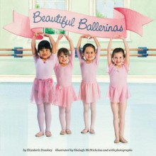 Beautiful Ballerinas - Elizabeth Dombey