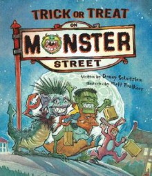 Trick or Treat on Monster Street - Danny Schnitzlein