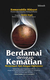 Berdamai dengan Kematian - Komaruddin Hidayat