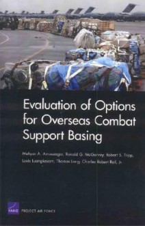 Evaluation of Options for Overseas Combat Support Basin - Mahyar Amouzegar