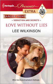 Love Without Lies - Lee Wilkinson