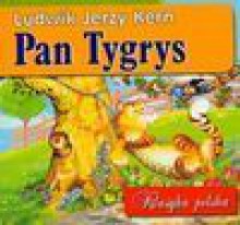 Pan Tygrys - Jerzy Kern Ludwik