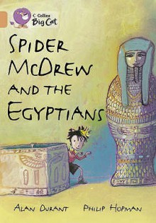 Spider McDrew and the Egyptians - Alan Durant