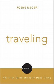 Traveling - Joerg Rieger