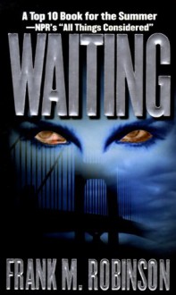 Waiting - Frank M. Robinson