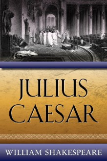 Julius Caesar - William Shakespeare