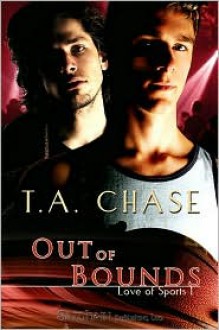 Out of Bounds - T.A. Chase