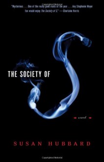 The Society of S - Susan Hubbard