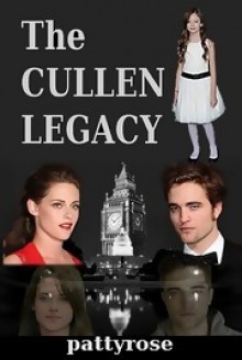 The Cullen Legacy - pattyrose