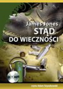 Stąd do wieczności - James Jones