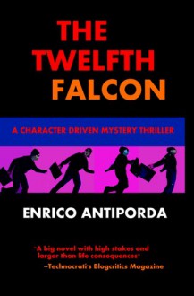 The Twelfth Falcon - Enrico Antiporda