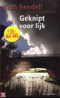 Geknipt voor lijk - Ruth Rendell