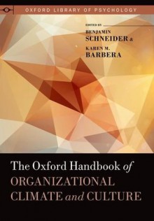 The Oxford Handbook of Organizational Climate and Culture - Benjamin Schneider