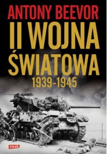 Druga wojna światowa - Antony Beevor