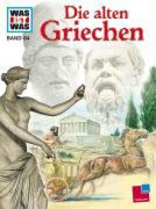 Die Alten Griechen - Gerhard Fink