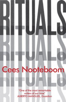 Rituals - Cees Nooteboom