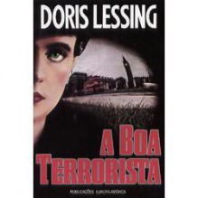 A Boa Terrorista - Doris Lessing, Bernardette Pinto Leite