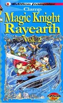 Magic Knight Rayearth Vol. 2 - CLAMP