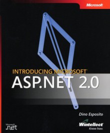 Introducing Microsoft ASP.Net 2.0 - Dino Esposito