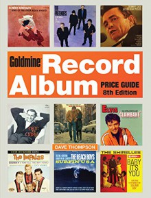 Goldmine Record Album Price Guide - Dave Thompson