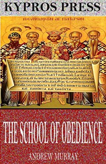 The School of Obedience - Andrew Murray