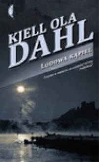 Lodowa kąpiel - Kjell Ola Dahl