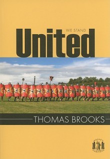 United We Stand - Thomas Brooks