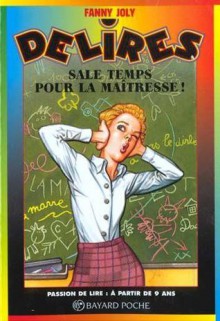 Sale temps pour la maîtresse! - Fanny