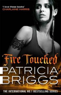 Fire Touched - Patricia Briggs