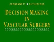 Decision Making In Vascular Surgery - Jack L. Cronenwett, Robert B. Rutherford