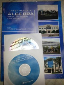 Intermediate Algebra for College Students - James Streeter, Donald Hutchinson, Barry Bergman, Louis Hoelzie, Stefan Barrato, Ignacio Bello