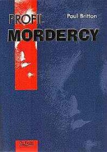 Profil mordercy - Paul Britton, Przemysław Kiliński