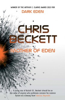 Mother of Eden - Chris Beckett