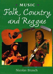 Folk, Country, and Reggae - Nicolas Brasch