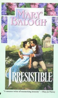 Irresistible - Mary Balogh