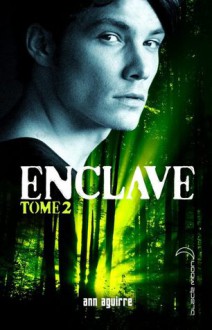 Salvation (Enclave, #2) - Ann Aguirre, Charlotte Faraday