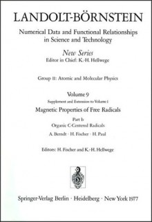 Organic C-Centered Radicals / Organische Radikale Mit C ALS Zentralatom - A. Berndt, H. Fischer