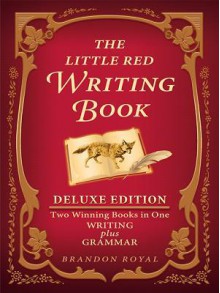 The Little Red Writing Book Deluxe Edition - Brandon Royal