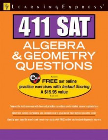 411 SAT Algebra and Geometry Questions - Learning Express LLC