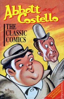 Abbott And Costello: The Classic Comics - Tom Mason