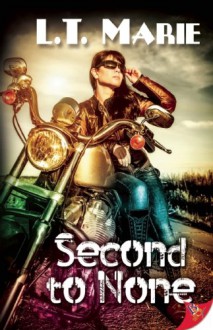 Second to None - L.T. Marie